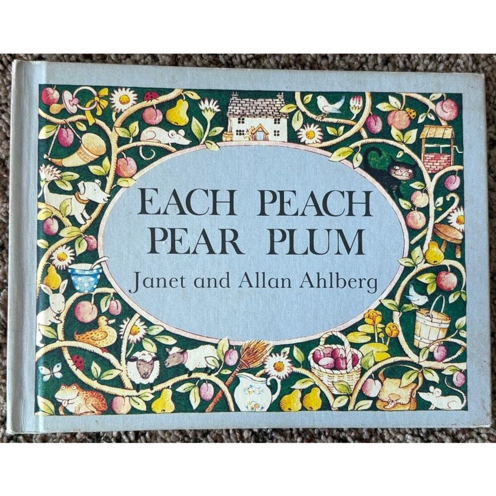Each Peach Pear Plum by Janet and Allan Ahlberg Vintage Hardcover 1978